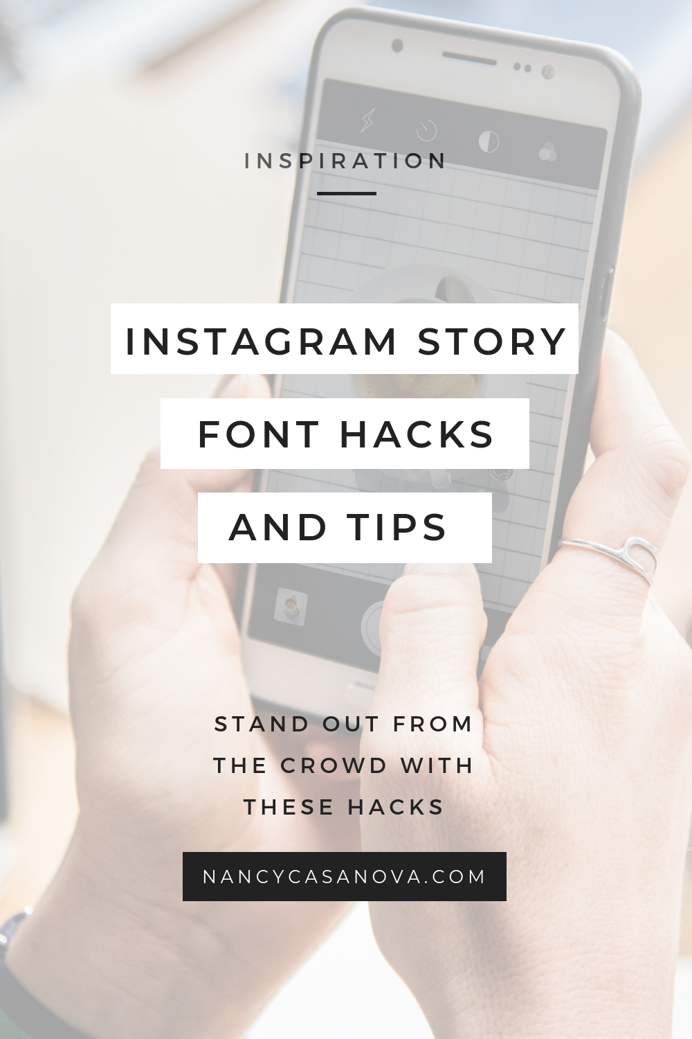 Instagram Story Font Hacks and Tips - NancyCasanova.com