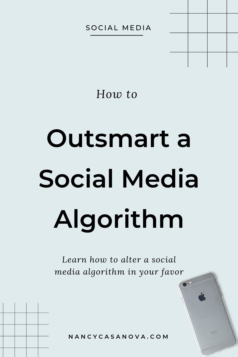 Social media algorithms evolve and can be altered over time if you teach it and send the right signals. Learn the three ways you can outsmart a social media algorithm in your favor. | nancycasanova.com | social media | instagram | social media tips and tricks 

