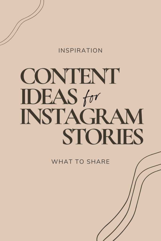 Not sure what to share on Instagram Stories? Here are 9 ways to easily infuse yourself more naturally on video. 