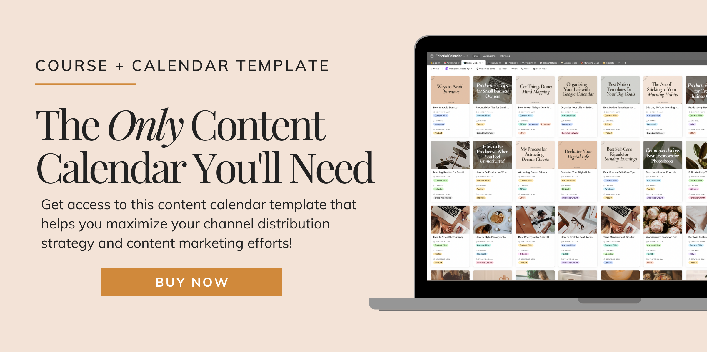 This calendar has the foundational elements built into it that will help you be more strategic with the content and marketing activities you’re focusing on.