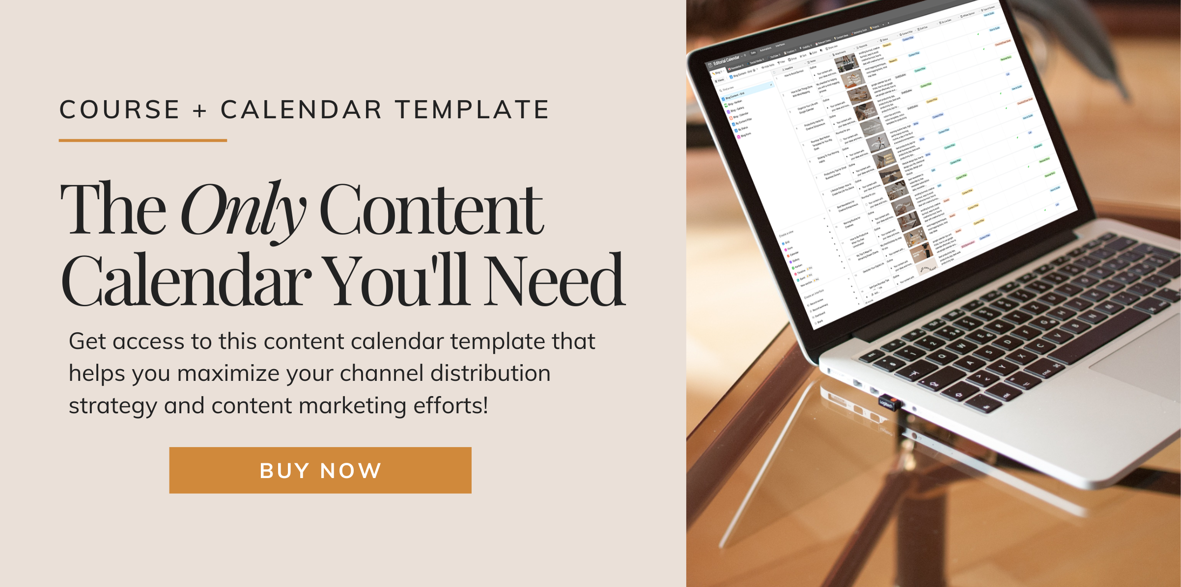 Get access to this course and content calendar template that helps you maximize your channel distribution and helps you with your content marketing.